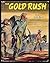 The Gold Rush