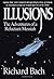 Illusions: The Adventures of a Reluctant Messiah
