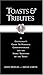 Toasts & Tributes: A Gentleman's Guide to Personal Correspondence and the Noble Tradition of the Toast (Gentlemanners Book) (2005-11-07)