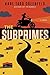 The Subprimes: A Novel by Karl Taro Greenfeld (2015-05-12)