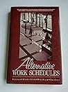 Alternative Work Schedules Alternative Work Schedules