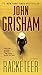 [The Racketeer: A Novel] [By: Grisham, John] [August, 2013]