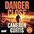 Danger Close (Breed Thriller, #1)