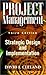 Project Management: Strategic Design and Implementations
