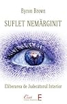 Suflet Nemarginit (Romanian Edition)