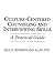 Culture-Centered Counseling and Interviewing Skills: A Practical Guide