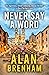 Never Say A Word by Alan Brenham