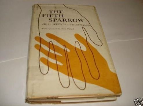The fifth sparrow: An autobiography (Hardcover)