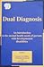 Dual Diagnosis: An Introduction to the Mental Health Needs of Persons with Developmental Disabilities