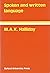 Spoken and Written Language (Language Education) by M. A. K. Halliday (27-Apr-1983) Paperback