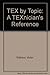 TeX by Topic: A TeXnician's Reference by Eijkhout Victor (1992-02-01) Paperback