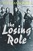 The Losing Role (Kaspar Brothers Volume 1)