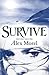 Survive by Alex Morel (4-Fe...