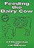Feeding the Dairy Cow