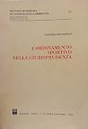 L'ordinamento sportivo nella giurisprudenza (Raccolta sistematica di giurisprudenza commentata) (Italian Edition) L'ordinamento sportivo nella giurisprudenza (Raccolta sistematica di giurisprudenza commentata) (Italian Edition)