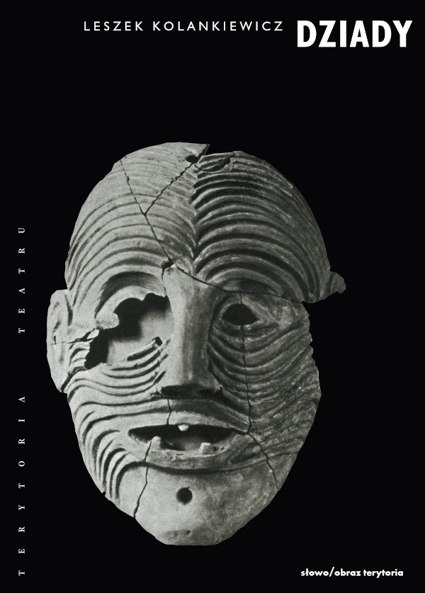 Dziady: Teatr święta zmarłych (Hardcover)