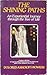 The Shining Paths: An Experiential Journey Through the Tree of Life by Dolores Ashcroft-Nowicki (13-Oct-1983) Paperback