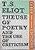 The Use of Poetry and the Use of Criticism