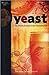 Yeast: The Practical Guide to Beer Fermentation