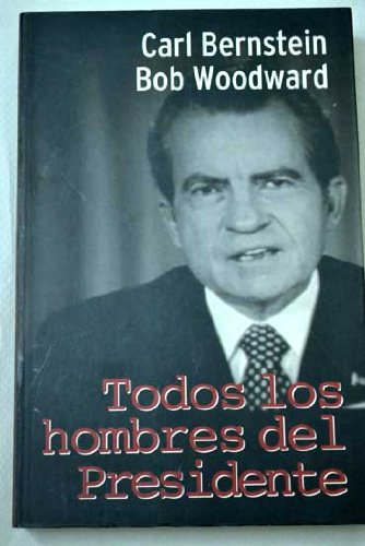 TODOS LOS HOMBRES DEL PRESIDENTE