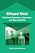 Bilingual Minds: Emotional Experience, Expression, and Representation (Bilingual Education & Bilingualism) (2006-03-09)
