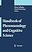Handbook of Phenomenology and Cognitive Science (2009-12-01)