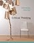 Critical Thinking by Moore, Brooke Noel, Parker, Richard. (Mc... by Brooke Noel Moore