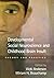 Developmental Social Neuroscience and Childhood Brain Insult: Theory and Practice (2012-06-20)