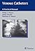 Venous Catheters: A Practical Manual by Philip C. Pieters (2002-11-01)