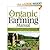 The Organic Farming Manual ...