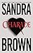 By Sandra Brown Charade [Mass Market Paperback]