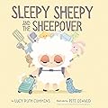 Sleepy Sheepy and the Sheepover