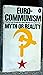 Eurocommunism: Myth or reality? (Pelican)