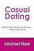Casual Dating: Relationship...
