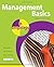 Management Basics in Easy Steps: Packed with Tips for Becoming a Better Manager [Paperback] [2012] First Ed. Tony Rossiter