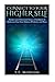 Connect To Your Higher Self: Awaken your Omniscient Source of Intelligence & Rediscover Your Inner Balance, Wholeness and Peace (Higher Self, Inner Peace, Channeling, Chakra) by S.J. Morgan (2015-04-12)