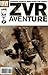 ZVR Aventure. #2