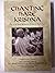 Chanting Hare Krishna: The Art of Mystic Meditation, Kirtan, and Bhakti Yoga: Compiled from the Teachings of A.C. Bhaktivedanta Swami Prabhupada