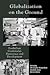 Globalization on the Ground: Postbellum Guatemalan Democracy and Development