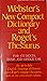 Webster's New Compact Dictionary and Roget's Thesaurus