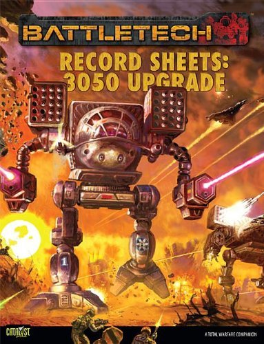 Battletech Record Sheets: 3050 by Catalyst Game Labs (October 01,2010)