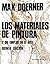 Materiales de Pintura y Su Empleo En El Arte (Spanish Edition)
