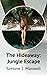 The Hideaway: Jungle Escape
