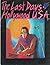 The Last Days of Hollywood U.S.A. # 5, Spring 1997 by Mark Tompkins