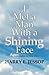 I Met a Man with a Shining Face: An Autobiography in the Things of God by Harry E Jessop DD (2015-01-15)