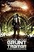 Grunt Traitor (Task Force Ombra 2)
