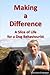 [(Making a Difference : A Slice of Life for a Dog Behaviourist)] [By (author) C Emerson] published on (June, 2014)