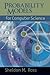 Probability Models for Computer Science by Sheldon M. Ross (2001-07-12)