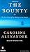 The Bounty: The True Story of the Mutiny on the Bounty by Alexander Caroline (2003-09-15) Audio Cassette