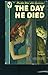 The day he died (Bantam Book)